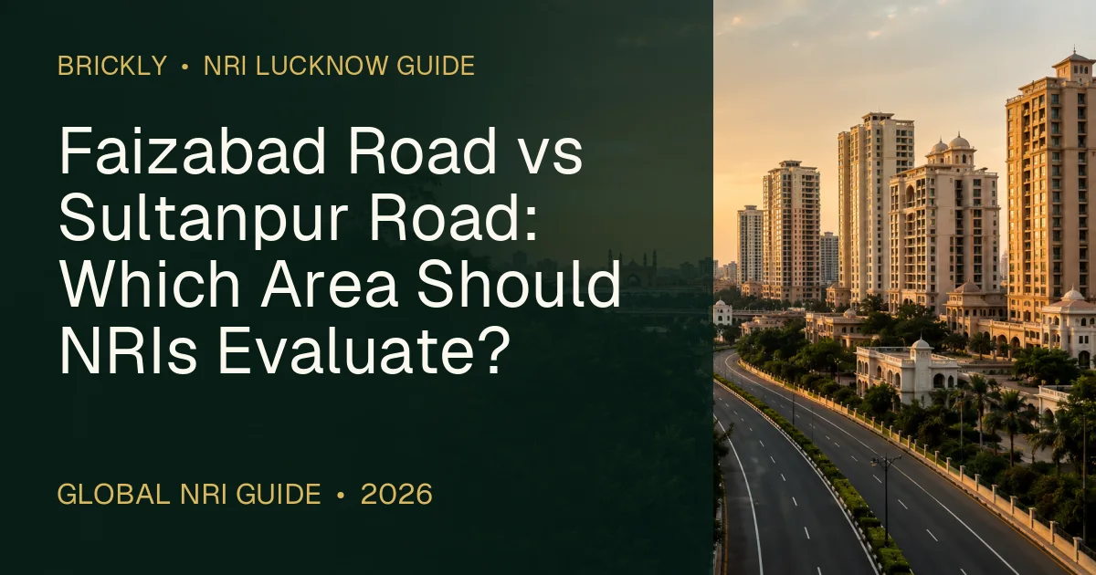 Faizabad Road vs Sultanpur Road: Which Area Should NRIs Evaluate? — DPS PALLADIO