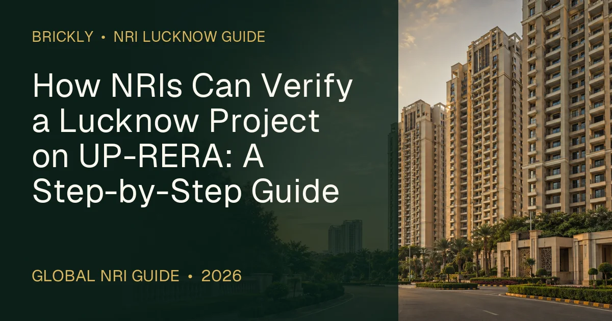 How NRIs Can Verify a Lucknow Project on UP-RERA: A Step-by-Step Guide — 1OAK ATMOS
