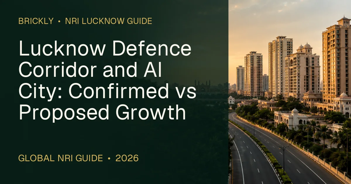 Lucknow Defence Corridor and AI City: Confirmed vs Proposed Growth — IMPERIAL RESIDENCIA